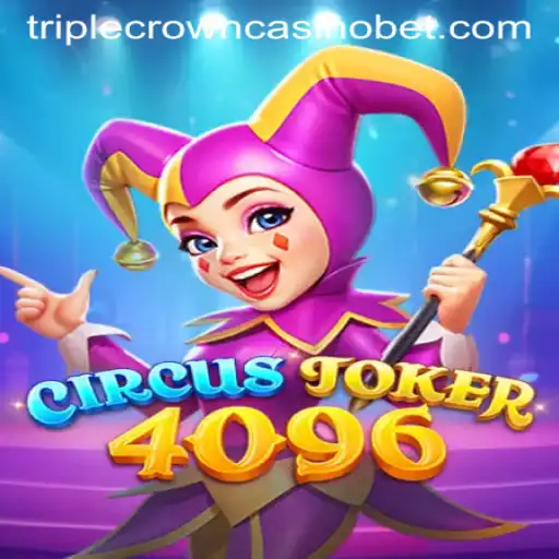 Discovering CircusJoker4096: A New Era in TRIPLE CROWN CASINO Gaming