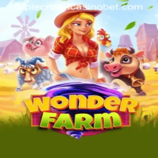 Exploring WonderFarm: The Thrilling World of TRIPLE CROWN CASINO